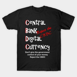 Reject the CBDC T-Shirt